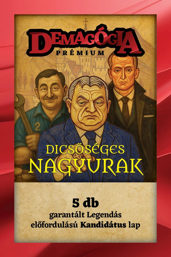 Prémium Dicsőséges Nagyurak
